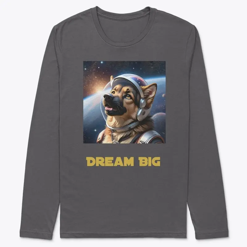 Dream Big German Shepherd