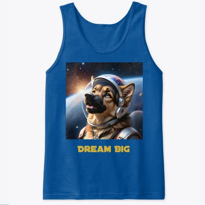 Dream Big German Shepherd