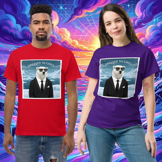 Dressed to Chill Unisex T-Shirt