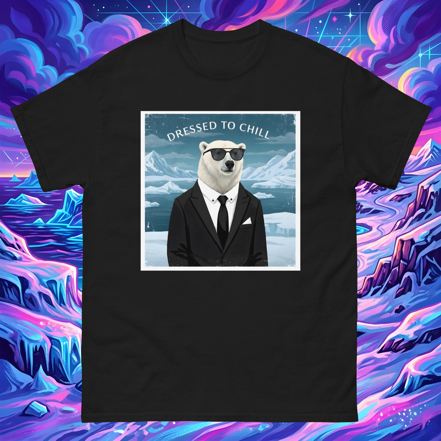 Dressed to Chill Unisex T-Shirt