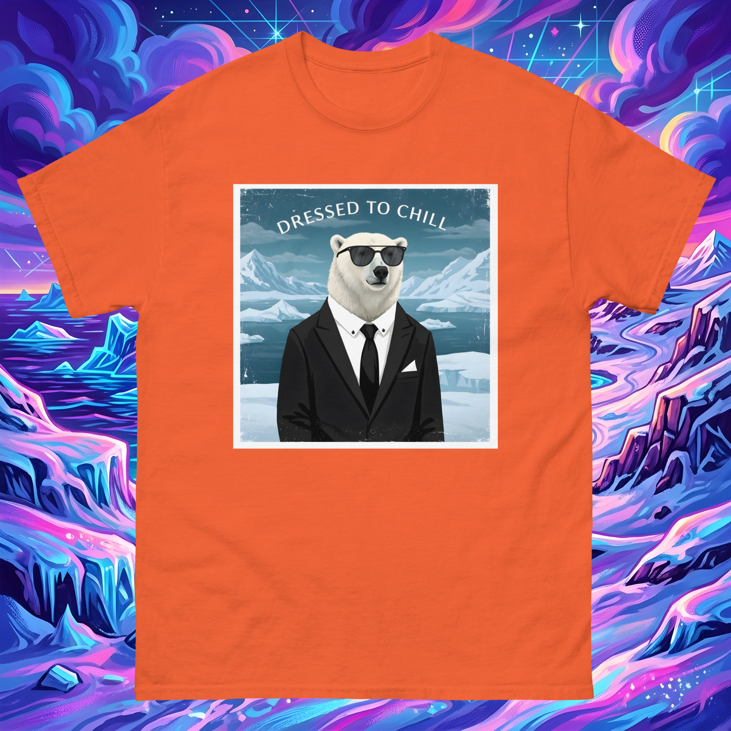 Dressed to Chill Unisex T-Shirt