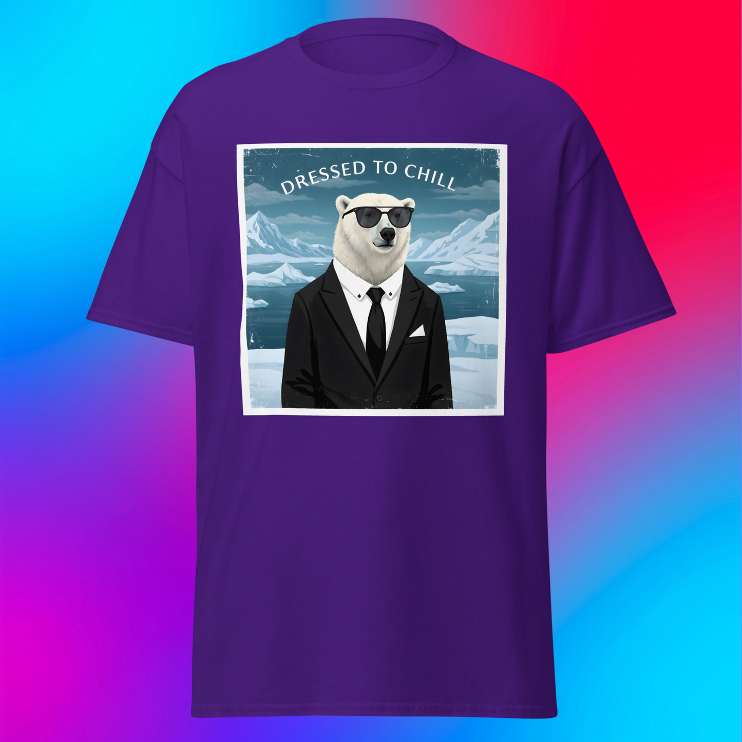 Dressed to Chill Unisex T-Shirt