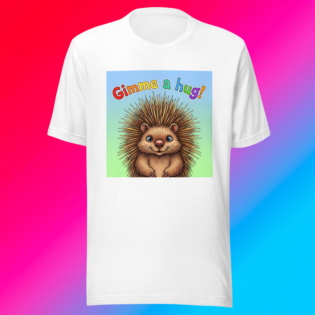 Gimme A Hug! Unisex T-Shirt product shot — white tee with cute smiling hedgehog and rainbow Gimme a hug! text on blue-to-green gradient panel on red-to-light blue gradient background