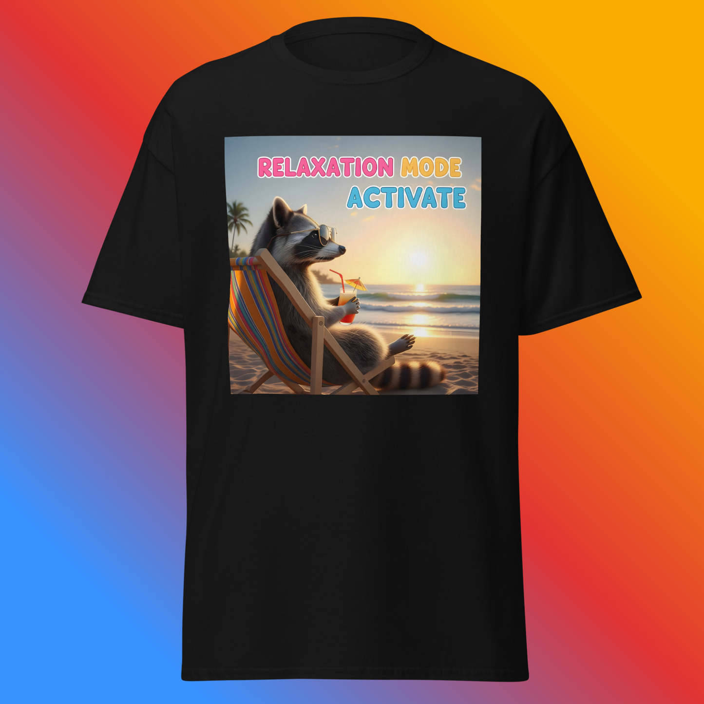 Relaxation Mode Activate! Unisex T-Shirt
