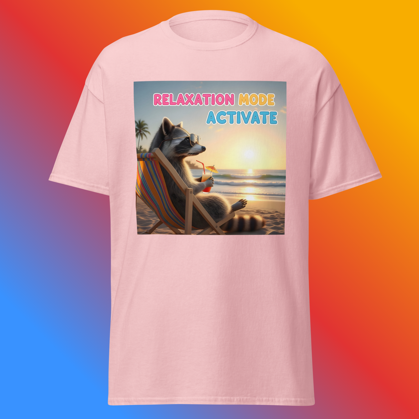 Relaxation Mode Activate! Unisex T-Shirt