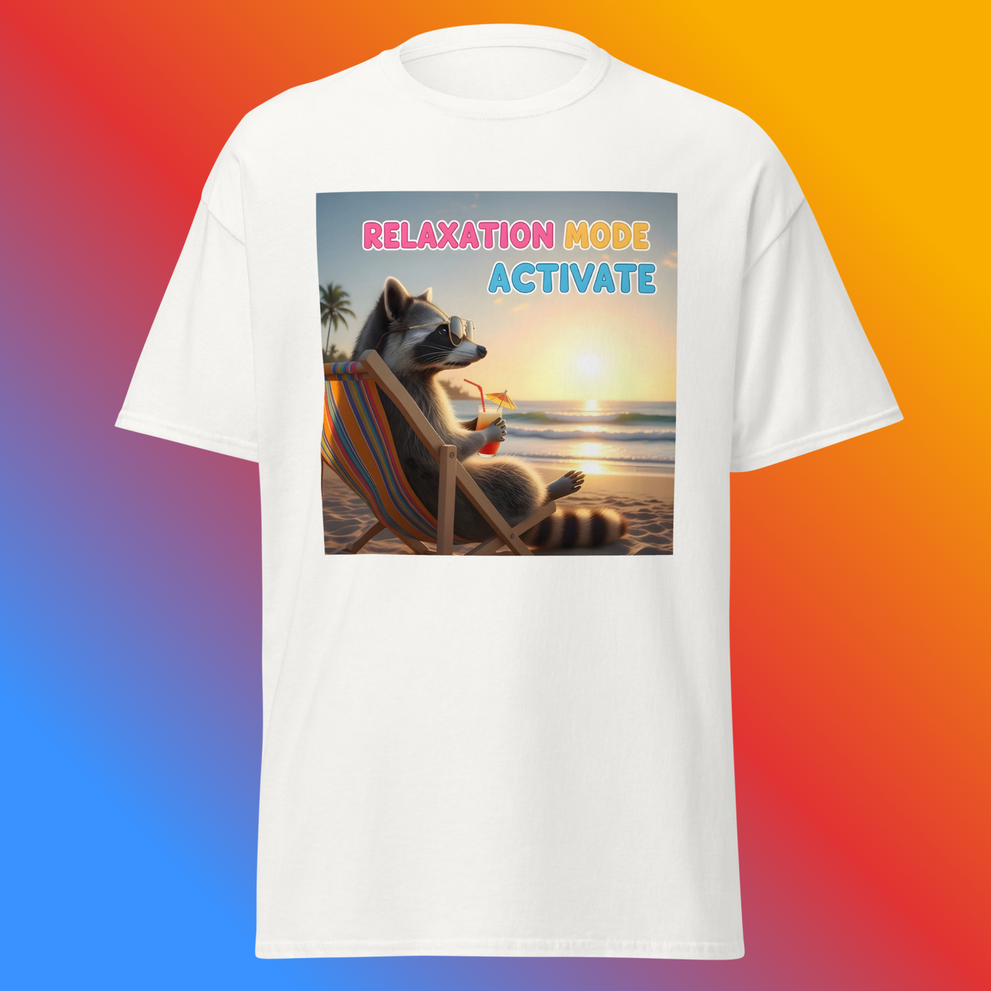 Relaxation Mode Activate! Unisex T-Shirt