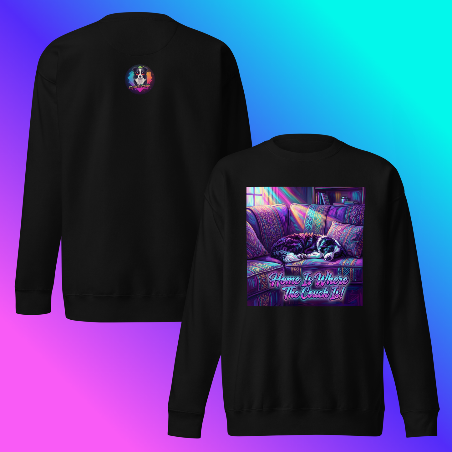 Scout- Home Is Where The Couch Is! Sweatshirt
